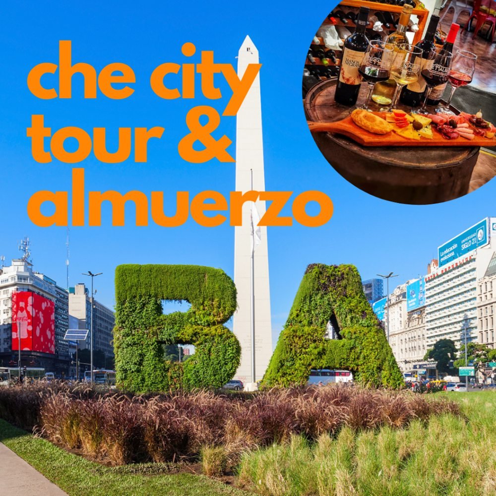 Che City Tour con Almuerzo